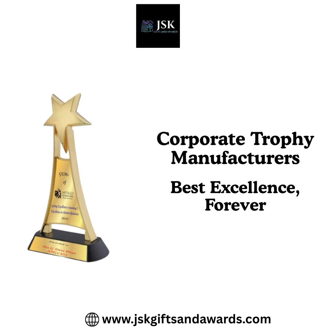 How to Choose the Best Corporate Trophy Manufacturers for Your Company
