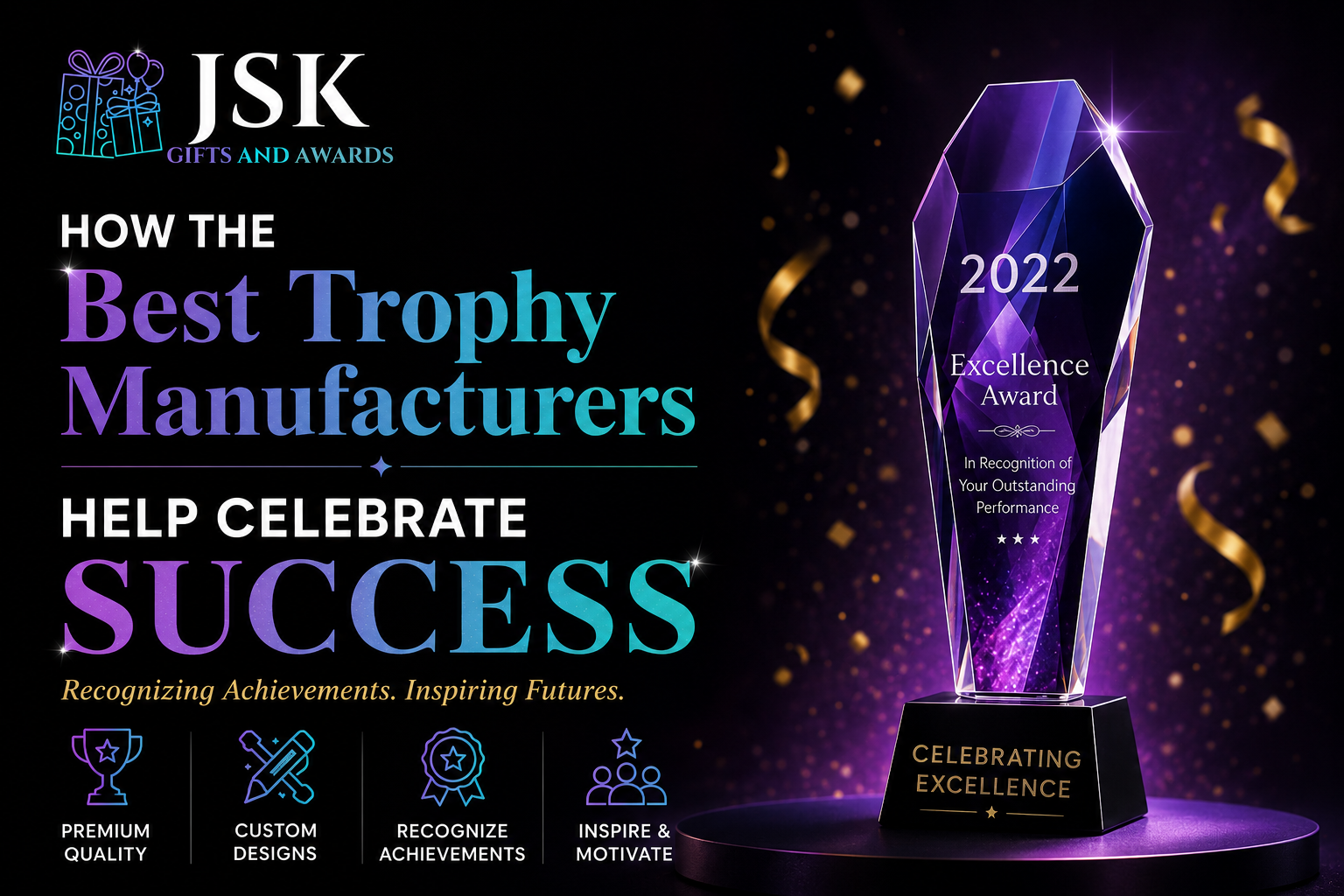 How the Best Trophy Manufacturers Help Celebrate Success